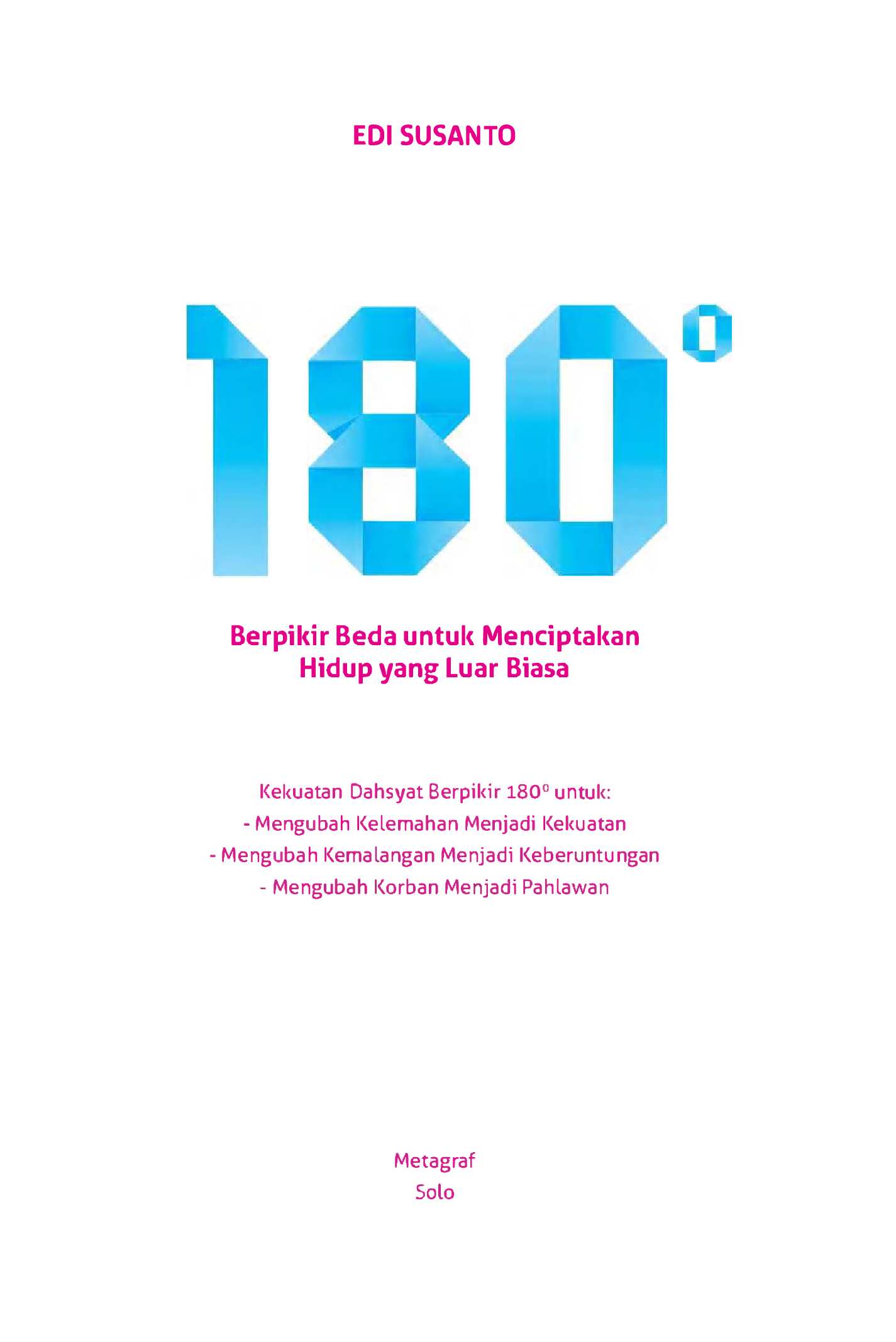180-derajat-berpikir-beda-untuk-menciptakan-hidup-yang-luar-biasa---edi-susanto