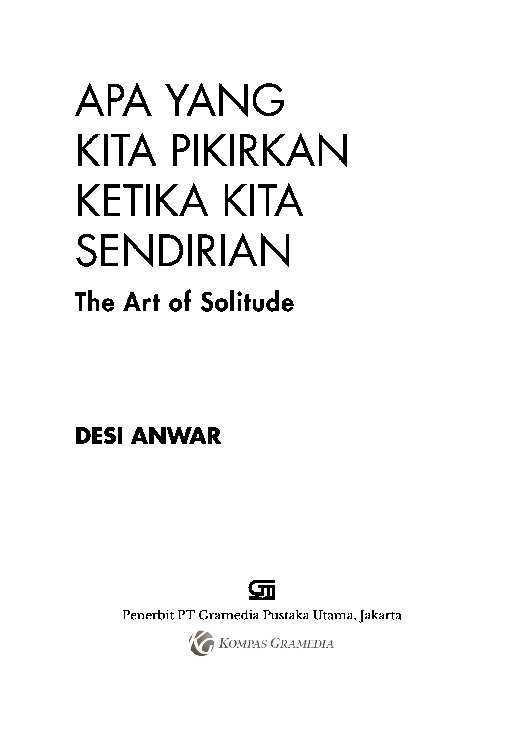 apa-yang-kita-pikirkan-ketika-kita-sendirian---desi-anwar
