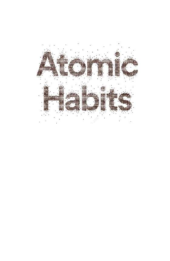 atomic-habits-perubahan-kecil-yang-memberikan-hasil-luar-bia