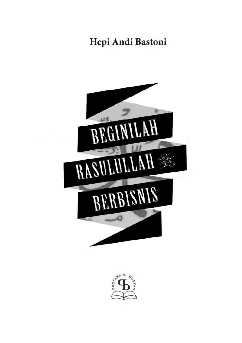 beginilah-rasulullah-saw--berbisnis-by-hepi-andi-bastoni