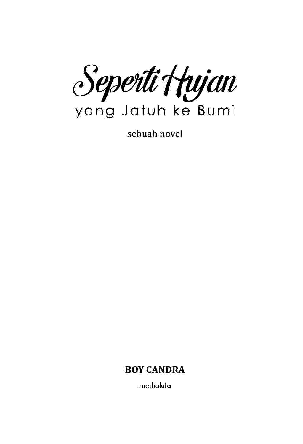 boy-candra-seperti-hujan-yang-jatuh-ke-bum