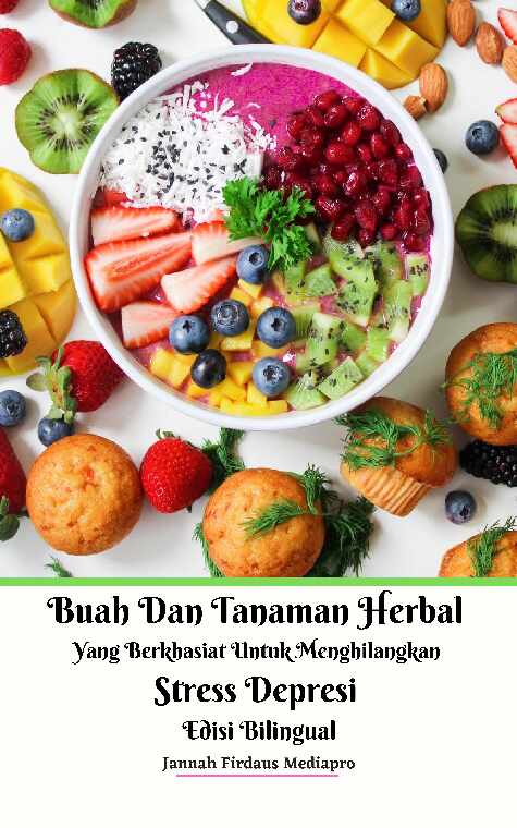 buah-dan-tanaman-herbal-yang-berkhasiat-untuk-menghilangkan-stress-dep