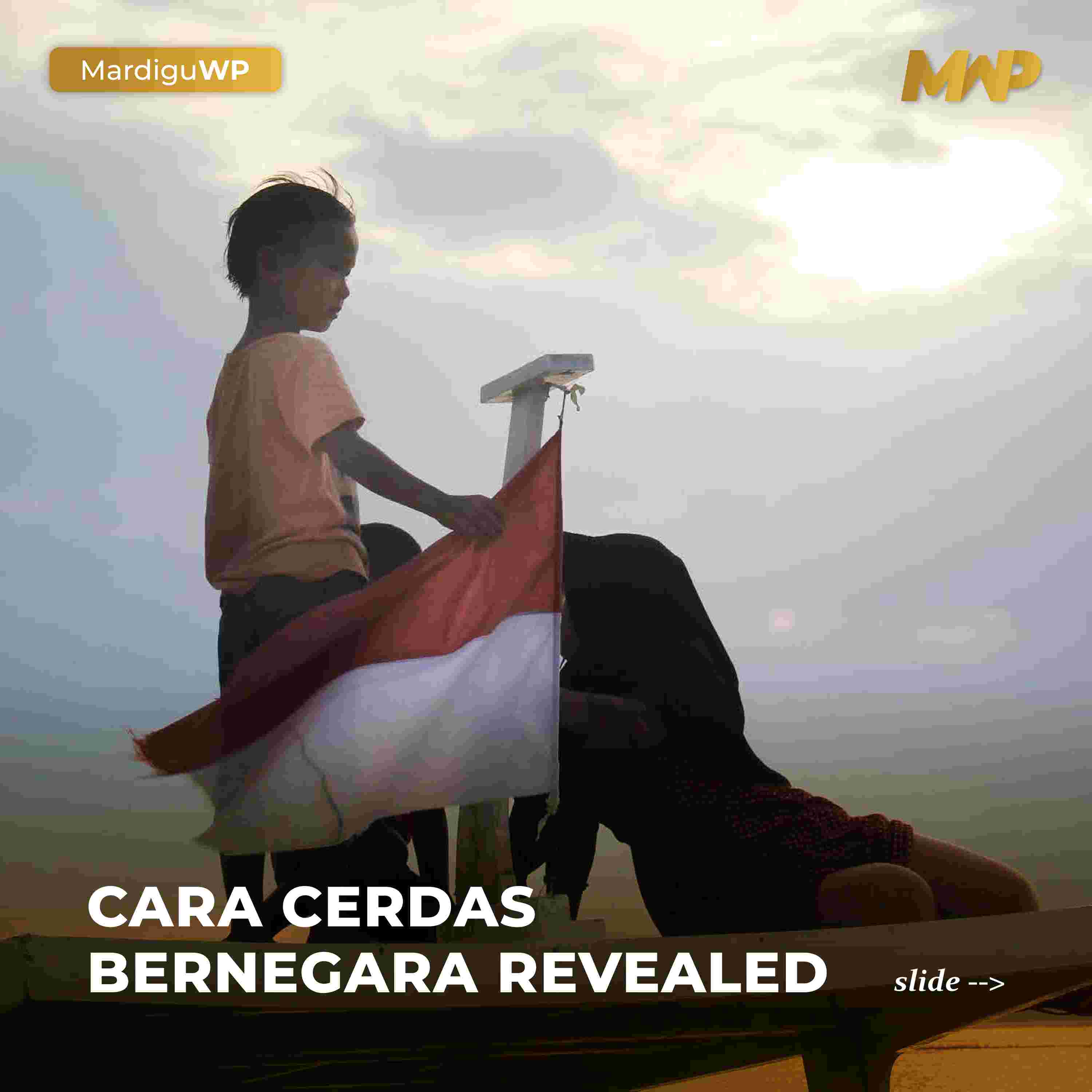 cara-cerdas-bernegara-revealed