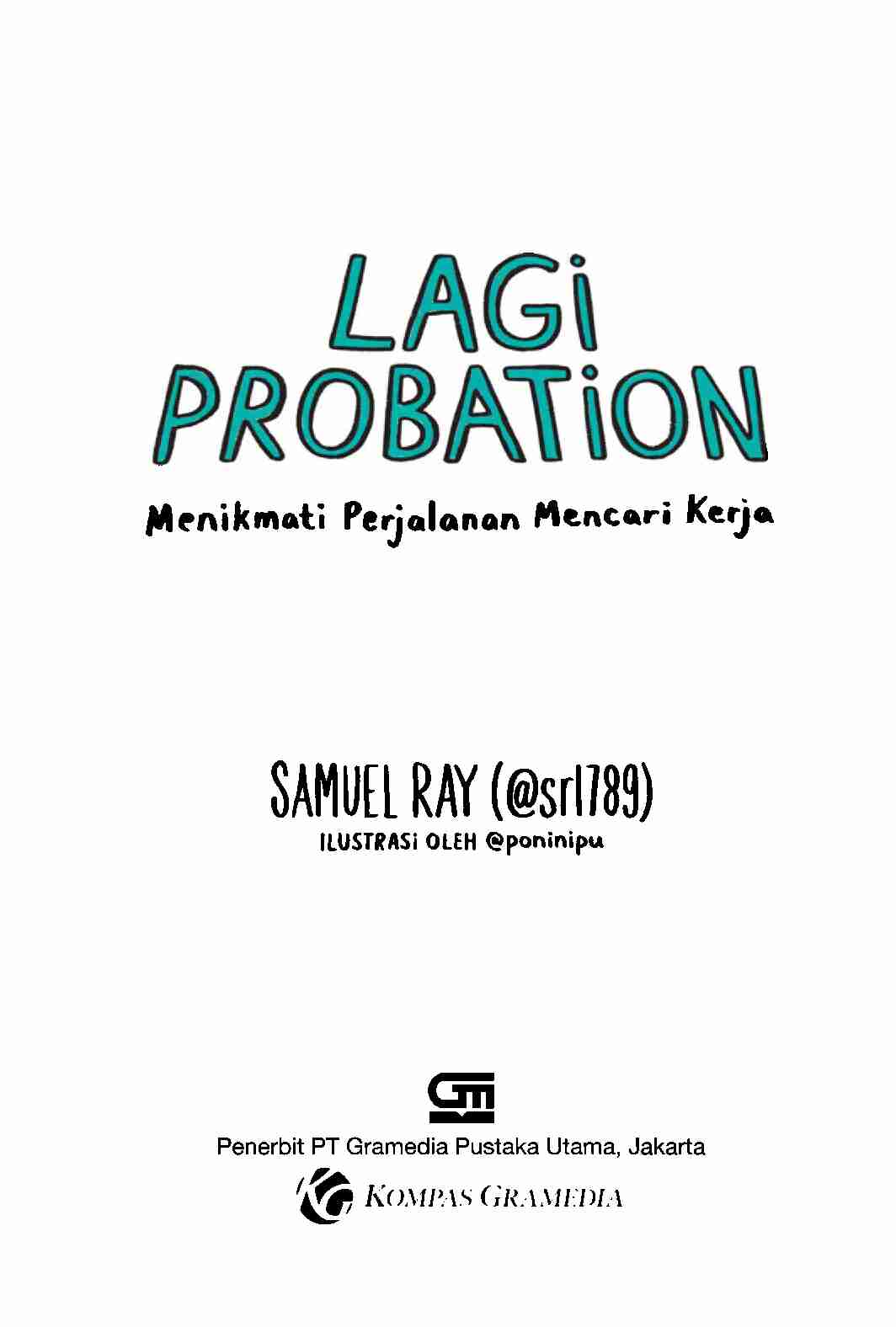 lagi-probation--menikmati-perjalanan-mencari-kerja-by-samuel-ray