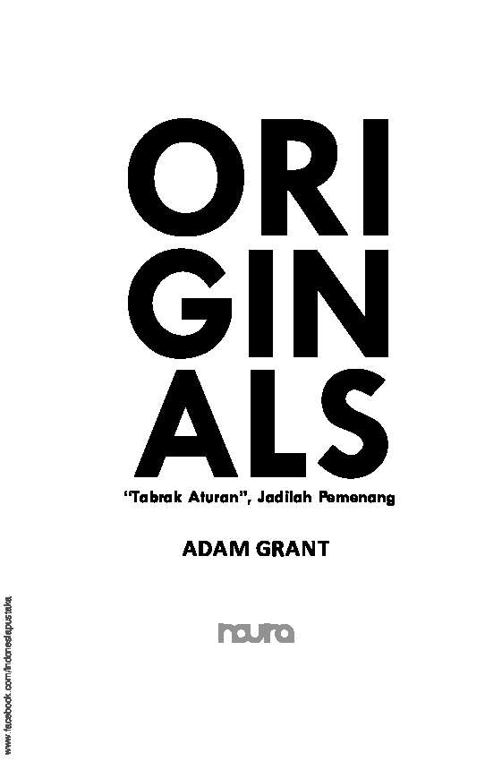 originals-tabrak-aturan-jadilah-pemenang-by-adam-m-grant-mursid-483