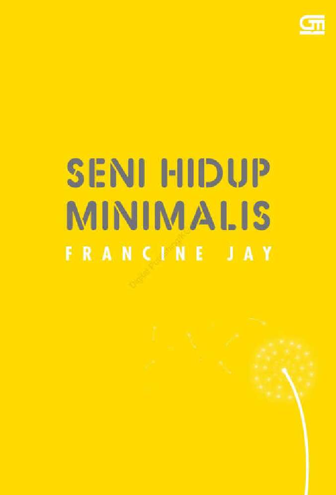 seni-hidup-minimalis-petunjuk-minimalis-menuju-hidup-yang-apik-848