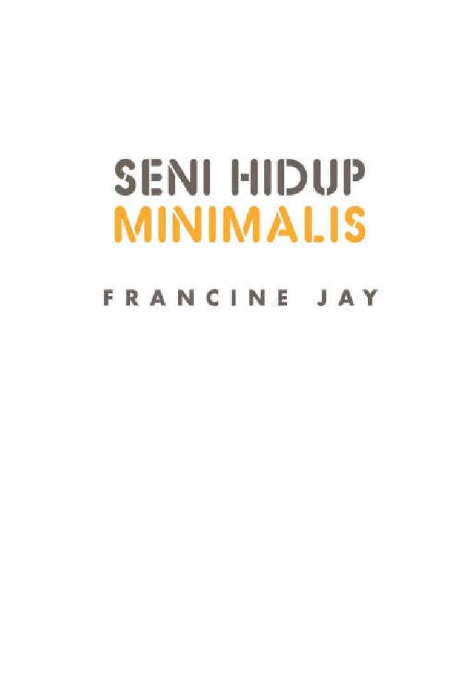 seni-hidup-minimalis-petunjuk-minimalis-menuju-hidup-yang-apik-848