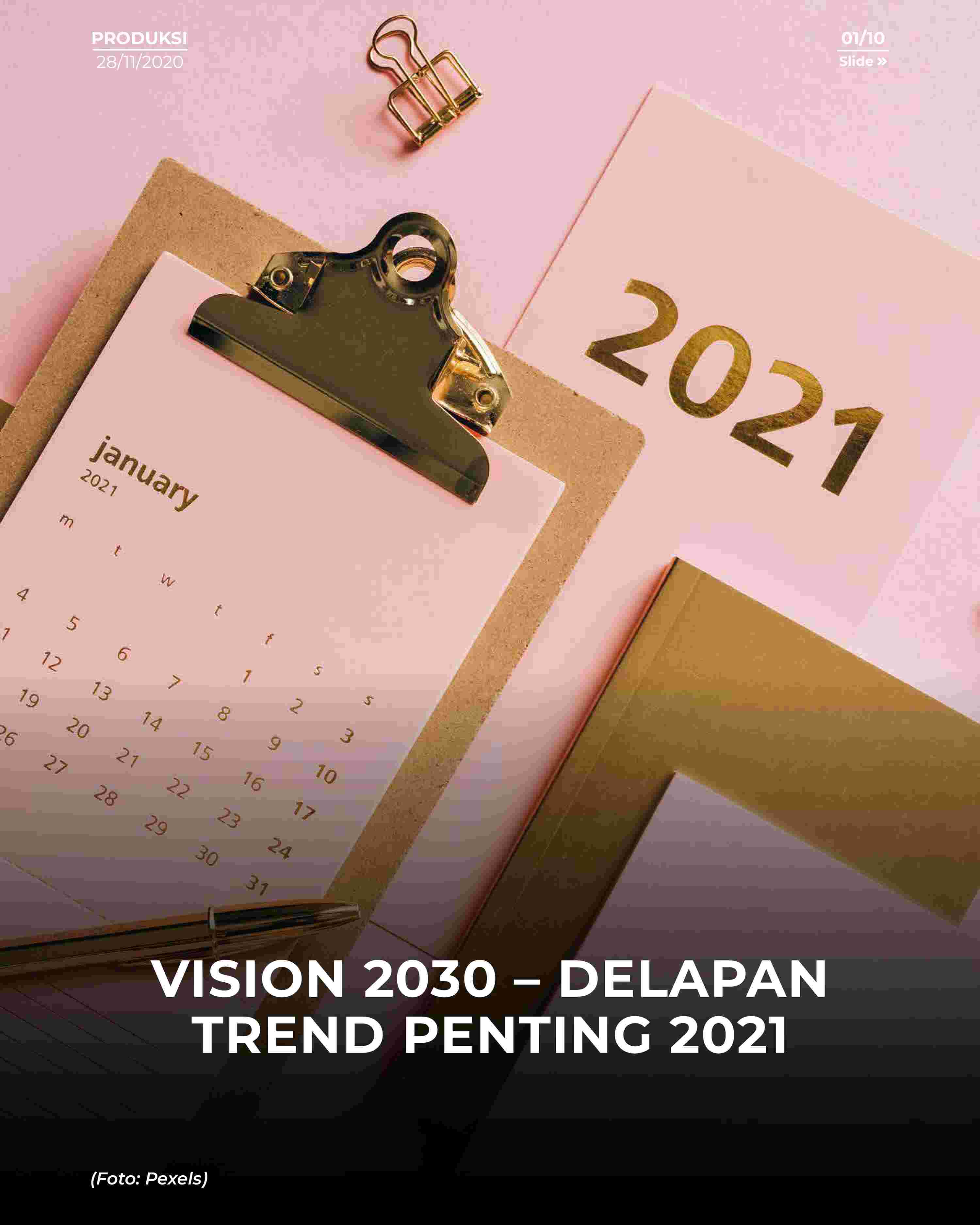 vision-2030-–-delapan-trend-penting-2021