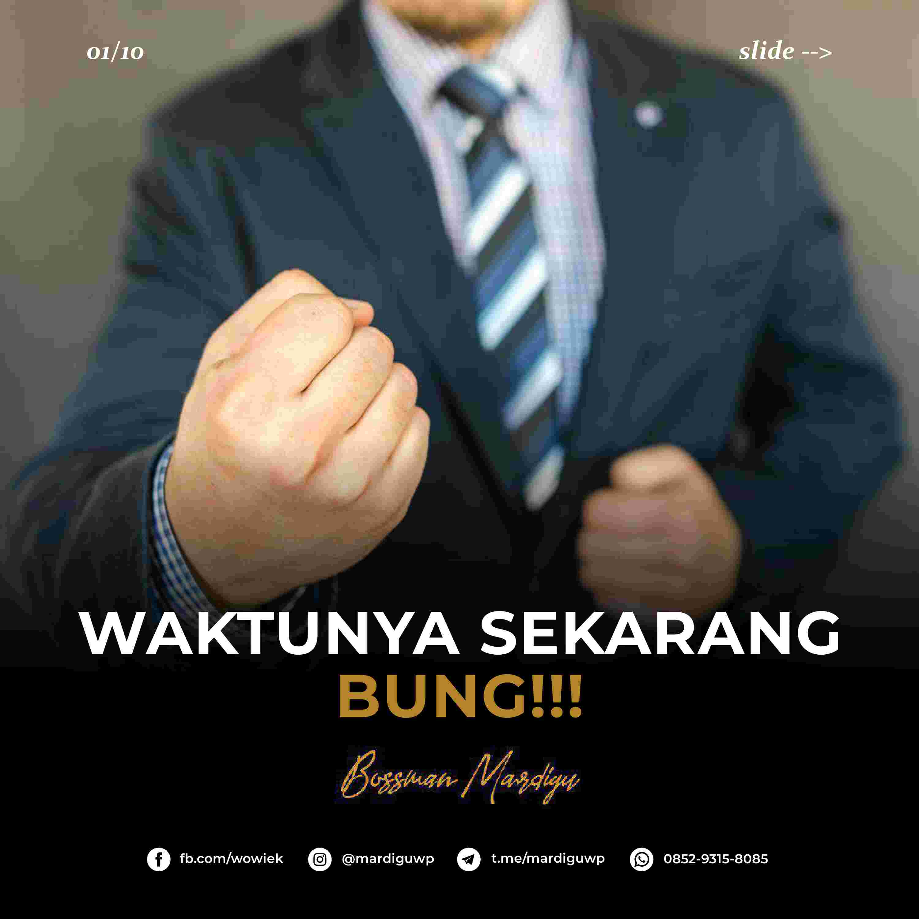 waktunya-sekarang-bung